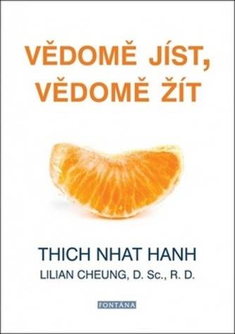 Vědomě jíst, vědomě žít