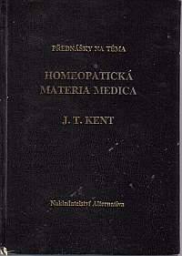 Homeopatická Materia Medica, Kent